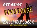 2022 JA Golf Classic @ Shelby Crossing Golf Course