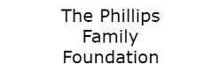 The Phillips Family Foundation